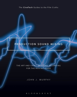 PRODUCTION SOUND MIXING - Landaujohn J. Murphy David