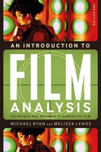 AN INTRODUCTION TO FILM ANALYSIS - Ryanmelissa Lenos Michael