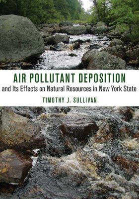 AIR POLLUTANT DEPOSITION AND ITS EFFECTS ON NATURAL RESOURCES IN NEW YORK STATE - J. Sullivan Timothy