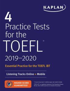 4 PRACTICE TESTS FOR THE TOEFL 2019-2020