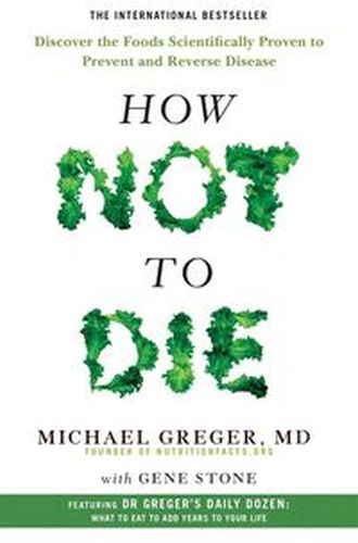 HOW NOT TO DIE - Gene Stone