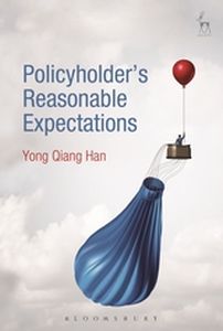 POLICYHOLDERS REASONABLE EXPECTATIONS - Qiang Han Yong