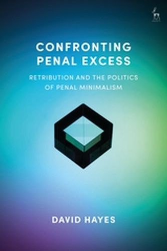 CONFRONTING PENAL EXCESS - Hayes David