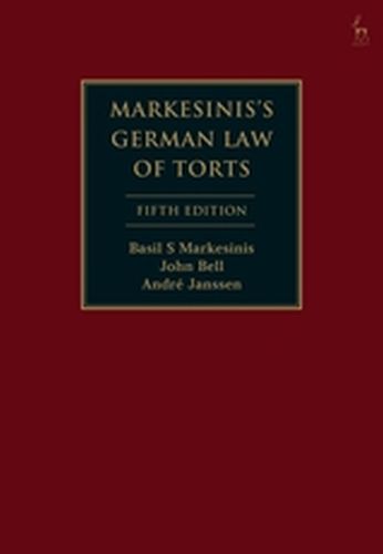 MARKESINISS GERMAN LAW OF TORTS - S Markesinisjohn Bel Basil