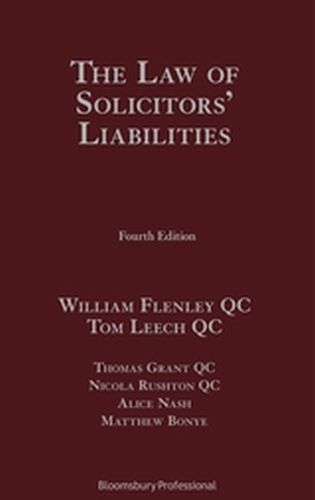 THE LAW OF SOLICITORS’: LIABILITIES - Flenley Qctom Leech William