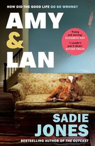 AMY AND LAN - Sadie Jones