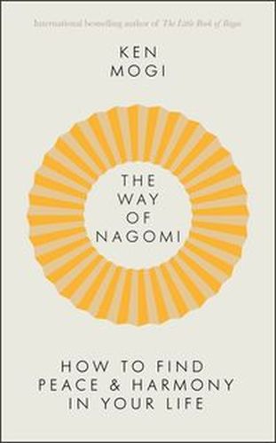 THE WAY OF NAGOMI - Ken Mogi