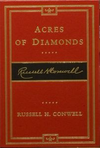 ACRES OF DIAMONDS - Conwell Russell