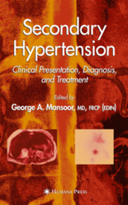CLINICAL HYPERTENSION AND VASCULAR DISEASES - George A. Mansoor