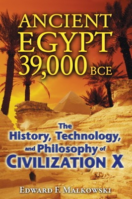 ANCIENT EGYPT 39000 BCE - F. Malkowski Edward