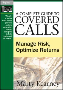 A COMPLETE GUIDE TO COVERED CALLS - Kearney Marty