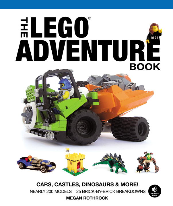THE LEGO ADVENTURE BOOK VOL. 1 - H. Rothrock Megan