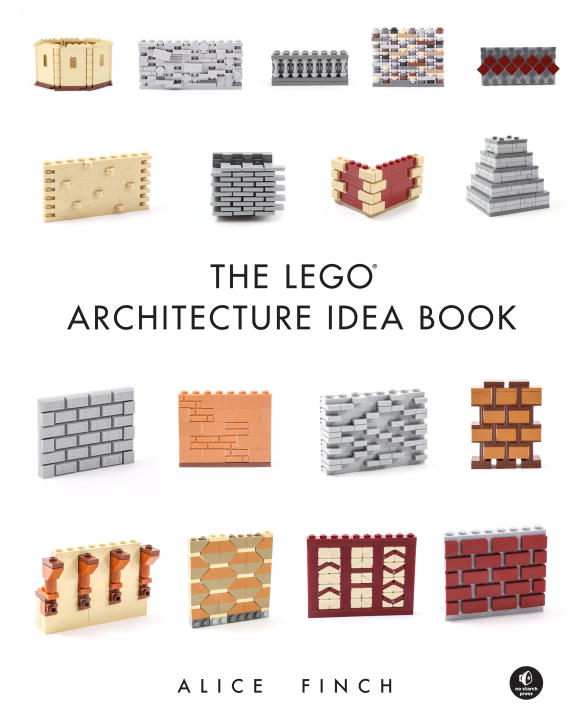 THE LEGO ARCHITECTURE IDEAS BOOK - Finch Alice