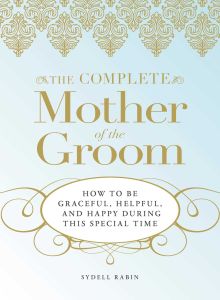 THE COMPLETE MOTHER OF THE GROOM - Rabin Sydell