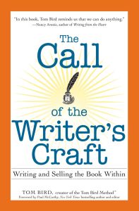 THE CALL OF THE WRITERS CRAFT - Bird Tom