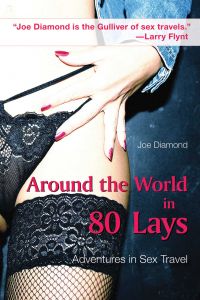 AROUND THE WORLD IN 80 LAYS - Diamond Joe