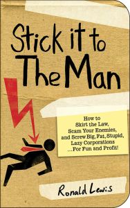 STICK IT TO THE MAN - Lewis Ronald
