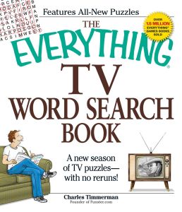 THE EVERYTHING TV WORD SEARCH BOOK - Timmerman Charles