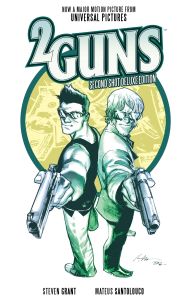 2 GUNS: SECOND SHOT DELUXE EDITION - Grant Steven
