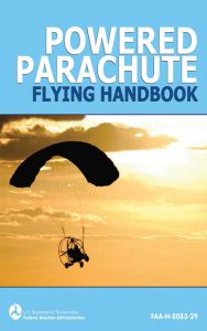 POWERED PARACHUTE FLYING HANDBOOK (FAAH808329)