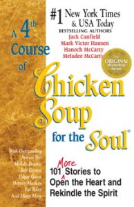 A 4TH COURSE OF CHICKEN SOUP FOR THE SOUL - Canfield Jack