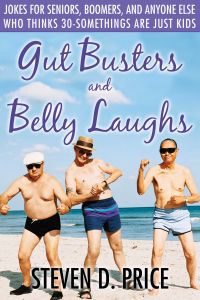 GUT BUSTERS AND BELLY LAUGHS - D. Price Steven