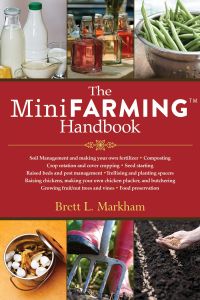 THE MINI FARMING HANDBOOK - L. Markham Brett