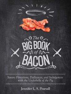 THE BIG BOOK OF BACON - L. S. Pearsall Jennifer