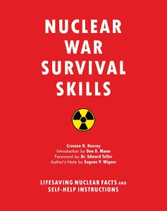 NUCLEAR WAR SURVIVAL SKILLS - H. Kearny Cresson