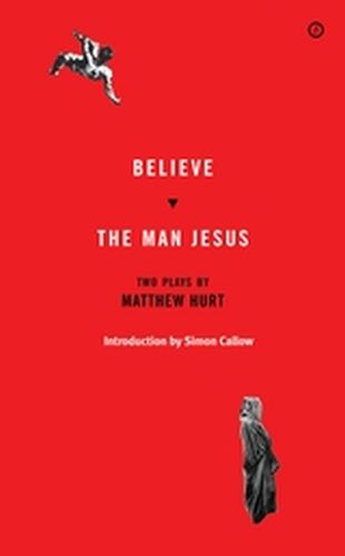 BELIEVE/THE MAN JESUS - Hurt Matthew