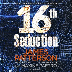 16TH SEDUCTION - Pattersonjanuary Lav James
