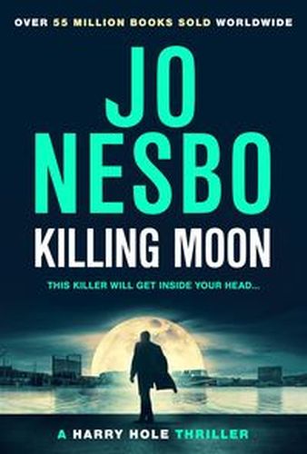 KILLING MOON -  Nesbo
