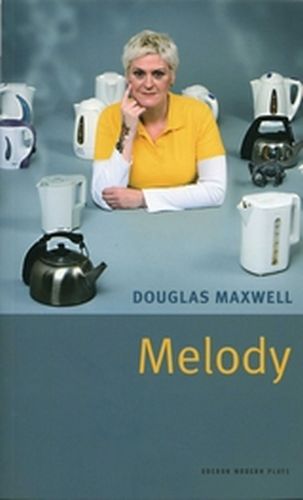 MELODY - Maxwell Douglas