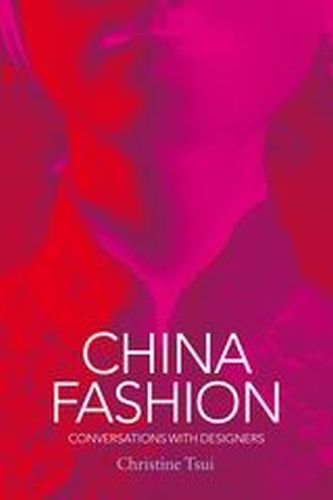 CHINA FASHION - Tsui Christine