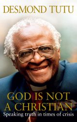 GOD IS NOT A CHRISTIAN - Tutujohn Allen Desmond