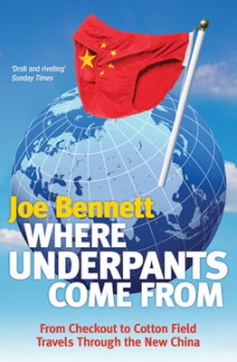 WHERE UNDERPANTS COME FROM - Bennett Joe