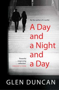 A DAY AND A NIGHT AND A DAY - Duncan Glen
