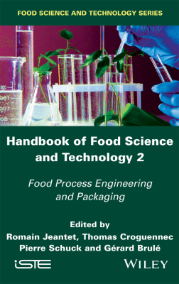 HANDBOOK OF FOOD SCIENCE AND TECHNOLOGY 2 - Jeantet Romain