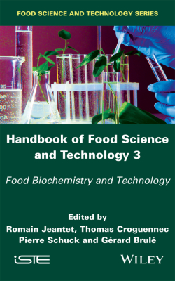 HANDBOOK OF FOOD SCIENCE AND TECHNOLOGY 3 - Jeantet Romain