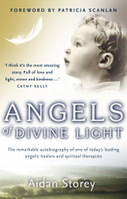 ANGELS OF DIVINE LIGHT - Storey Aidan