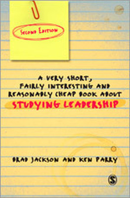 A VERY SHORT FAIRLY INTERESTING AND REASONABLY CHEAP BOOK ABOUT STUDYING LEADERS - Jackson Brad
