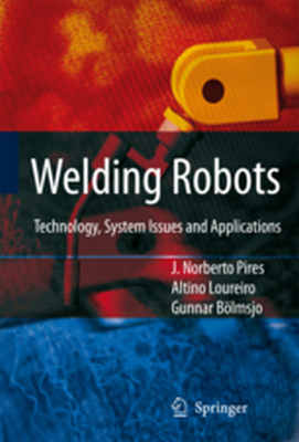 WELDING ROBOTS - J. Norberto Loureiro Pires