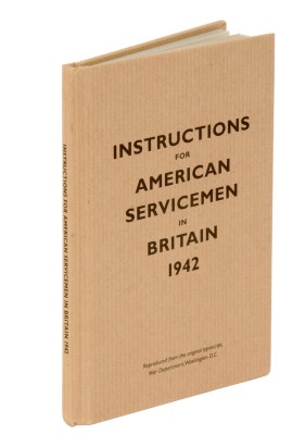 INSTRUCTIONS FOR AMERICAN SERVICEMEN IN BRITAIN 1942 - Lib Bodleian