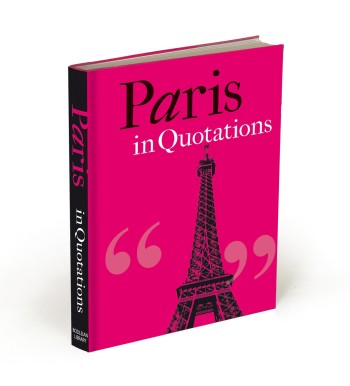 PARIS IN QUOTATIONS - Mitchell Jaqueline