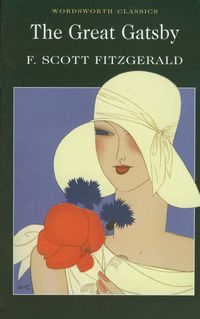 GREAT GATSBY - F. Scott Fitzgerald