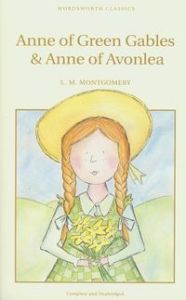 ANNE GREEN GABLES & ANNE OF AVONLEA - L.m. Montgomery