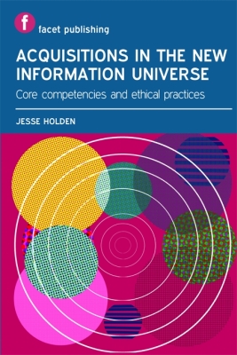 ACQUISITIONS IN THE NEW INFORMATION UNIVERSE - Holden Jesse