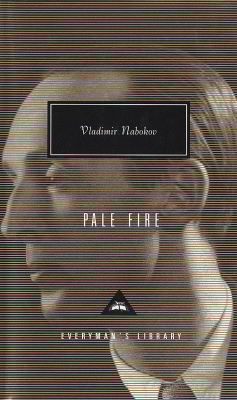 PALE FIRE - Nabokov Vladimir
