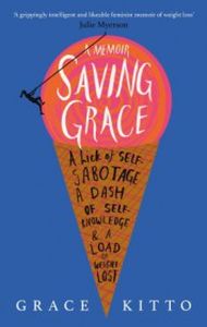 SAVING GRACE - Kitto Grace