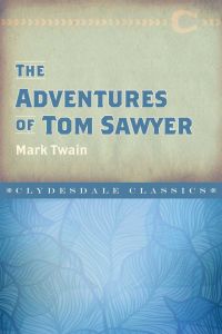 THE ADVENTURES OF TOM SAWYER - Twain Mark